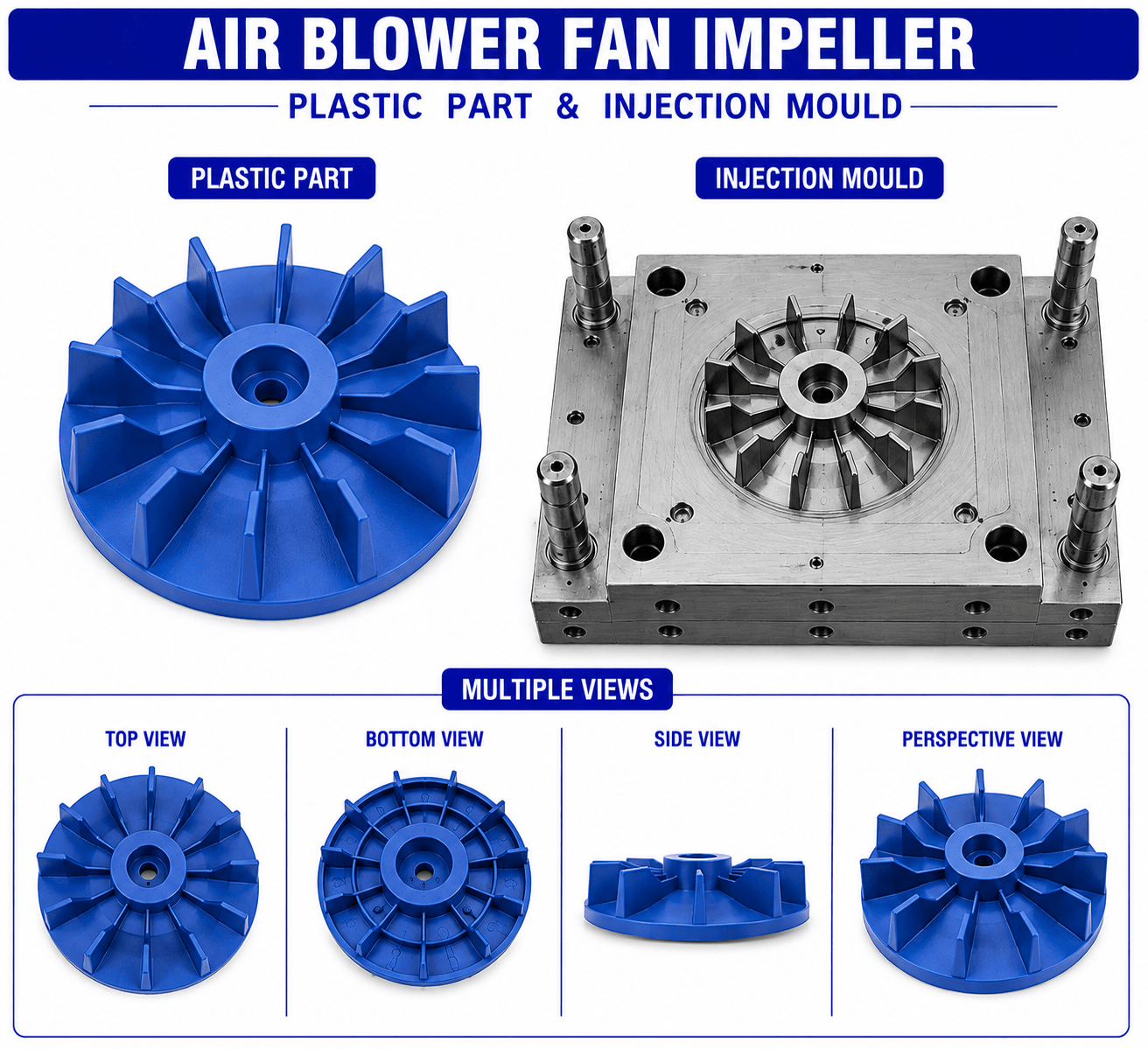 Air Blower Plastic Fan Impeller Mould and Moulding Services